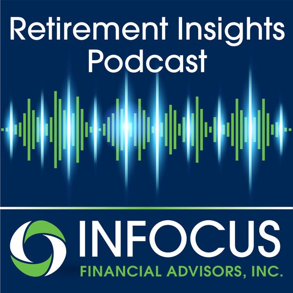 InFocus retirement Insights Podcast